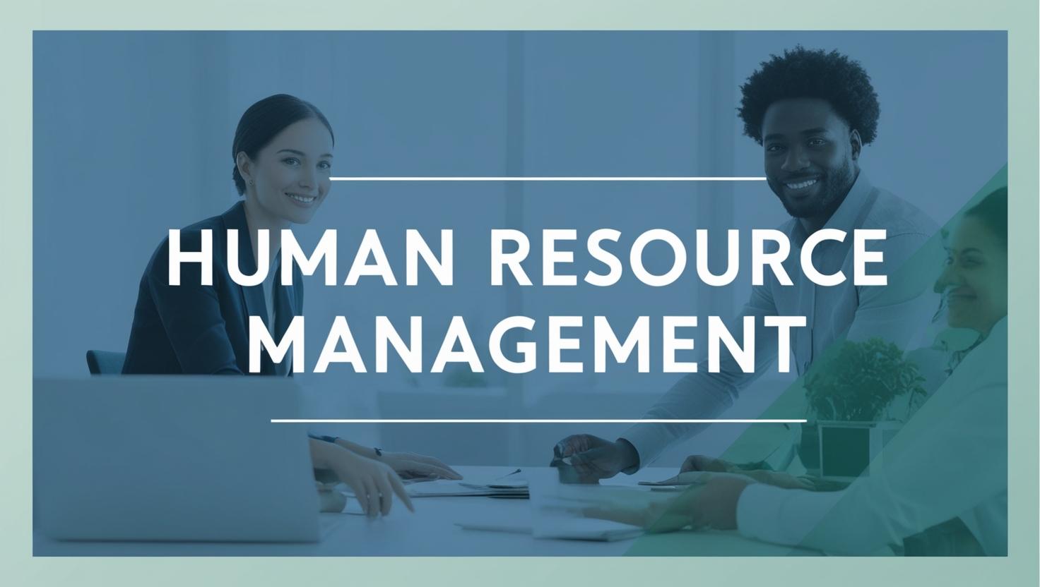 Human Resource Management